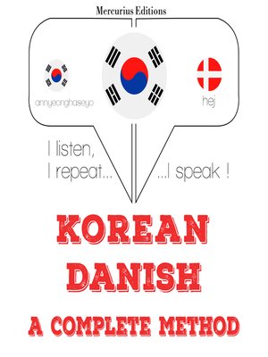 cover image of Korean-Danish: a complete method